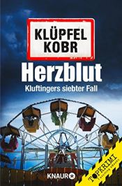 book cover of Herzblut: Kluftingers siebter Fall by Michael Kobr|Volker Klüpfel