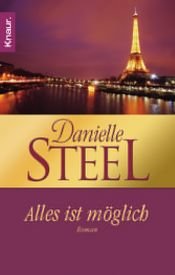 book cover of Alles ist möglich by Danielle Steel