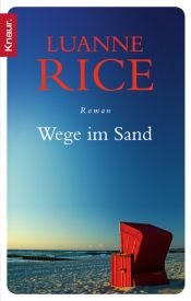 book cover of Wege im Sand by Luanne Rice