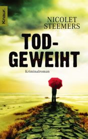 book cover of Todgeweiht by Nicolet Steemers