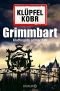 Grimmbart: Kluftingers achter Fall