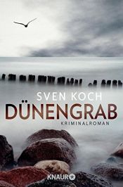 book cover of Dünengrab: Kriminalroman (Ein Fall für Femke Folkmer und Tjark Wolf, Band 1) by Sven Koch