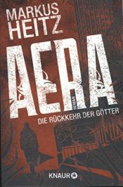 book cover of AERA – Die Rückkehr der Götter by Markus Heitz