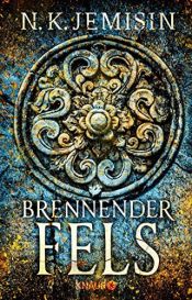 book cover of Brennender Fels by N.K. Jemisin