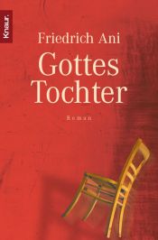 book cover of Gottes Tochter by Friedrich Ani