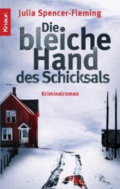 book cover of Die bleiche Hand des Schicksals by Julia Spencer-Fleming