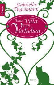 book cover of Eine Villa zum Verliebe by Gabriella Engelmann