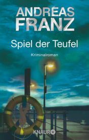book cover of Spiel Der Teufel by Andreas Franz