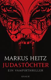 book cover of Judastöchter by Markus Heitz