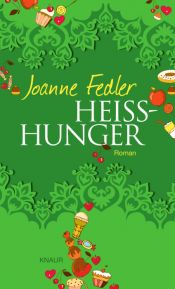 book cover of Heißhunger by Joanne Fedler