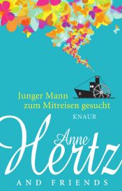 book cover of Junger Mann zum Mitreisen gesucht by Anne Hertz