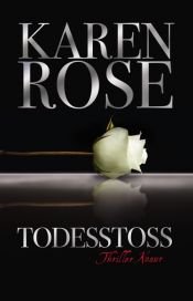 book cover of Todesstoß by Karen Rose