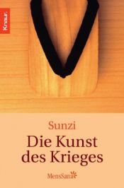 book cover of Die Kunst des Krieges by Sun Tsu|Sunzi|Wu Tzu
