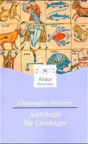 book cover of Astrologie für Einsteiger by Christopher A. Weidner