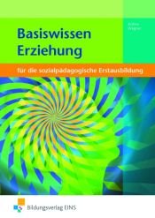book cover of Basiswissen Erziehung by Yvonne Wagner