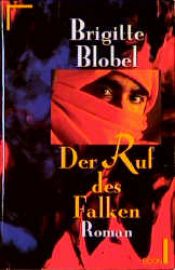 book cover of Der Ruf des Falken by Brigitte Blobel