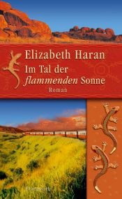 book cover of Im Tal der flammenden Sonne by Elizabeth Haran