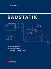 book cover of Baustatik : Grundlagen, Stabtragwerke, Flächentragwerke by Peter Marti