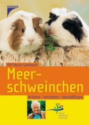book cover of Meerschweinchen: Erleben, verstehen, beschäftigen by Heinz Sielmann