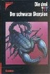 book cover of Die drei ???. Der schwarze Skorpion. Nach Alfred Hitchcock by Marco Sonnleitner