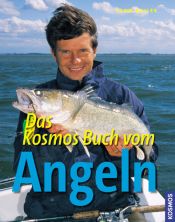 book cover of Das Kosmos Buch vom Angeln by John Bailey