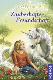 book cover of Sternenschweif 19. Zauberhafte Freundschaft by Linda Chapman