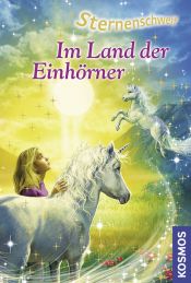book cover of Sternenschweif 22. Im Land der Einhörner by Linda Chapman