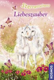book cover of Sternenschweif 23. Liebeszauber by Linda Chapman
