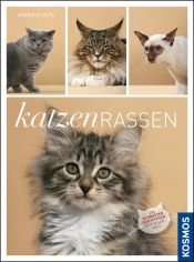 book cover of Katzenrassen: Die schonsten Samtpfoten aus aller Welt by Gabriele Metz