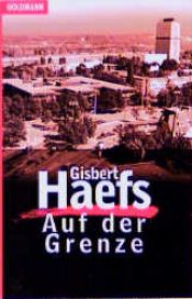 book cover of Auf der Grenze by Gisbert Haefs