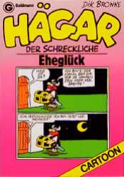 book cover of Hägar der Schreckliche, Eheglück by Dik Browne