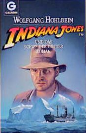 book cover of Indiana Jones und das Schiff der Götter by Wolfgang Hohlbein