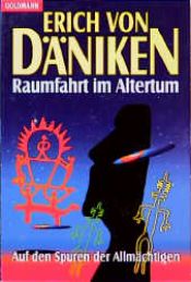 book cover of Raumfahrt im Altertum by 에리히 폰 데니켄