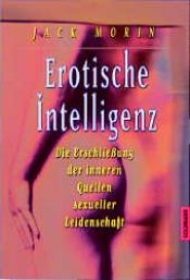 book cover of Erotische Intelligenz by Jack Morin
