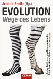 book cover of Evolution: Wege des Lebens by Johann Grolle