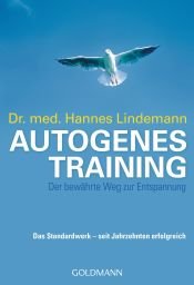 book cover of Autogenes Training. Der bewährte Weg zur Entspannung. by Lindemann. Dr. Hannes