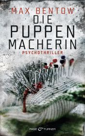 book cover of Die Puppenmacherin: Psychothriller by Max Bentow