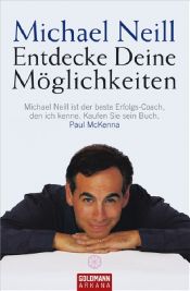 book cover of Entdecke Deine Möglichkeiten by Michael Neill