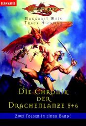 book cover of Die Chronik der Drachenlanze 5 6 by Margaret Weis