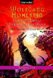 book cover of Enwor 03 04. Das tote Land / Der steinerne Wolf by Wolfgang Hohlbein
