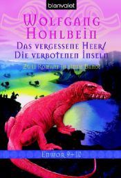 book cover of Enwor 09 10. Das vergessene Heer by Wolfgang Hohlbein