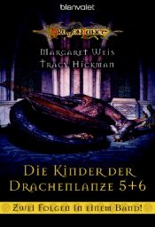 book cover of Die Drachen des verlorenen Mondes. Die Herrin der Dunkelheit. Die Kinder der Drachenlanze 05 06 by טרייסי היקמן