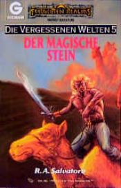 book cover of Die vergessenen Welten 5. Der magische Stein. by R. A. Salvatore