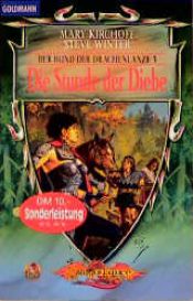 book cover of Der Bund der Drachenlanze 03 Die Stunde der Diebe by Mary Kirchoff