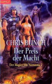 book cover of Der Magier von Numantia 02. Der Preis der Macht by Chris Bunch