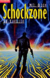 book cover of Schockzone by Mel Odom