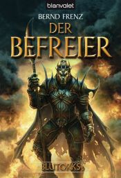 book cover of Blutorks - Band 3: Der Befreier by Bernd Frenz