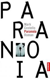 book cover of Paranoia by Mark Costello