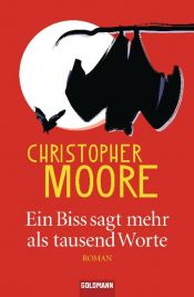 book cover of Ein Biss sagt mehr als tausend Worte by Christopher Moore