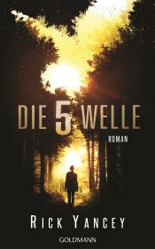 book cover of Die 5. Welle by Rick Yancey